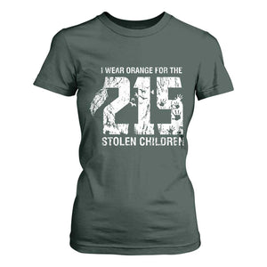 I Wear Orange For The 215 Stolen Children T Shirt For Women Orange Shirt Day 215 Memorial Awareness TS02 Dark Forest Green Print Your Wear