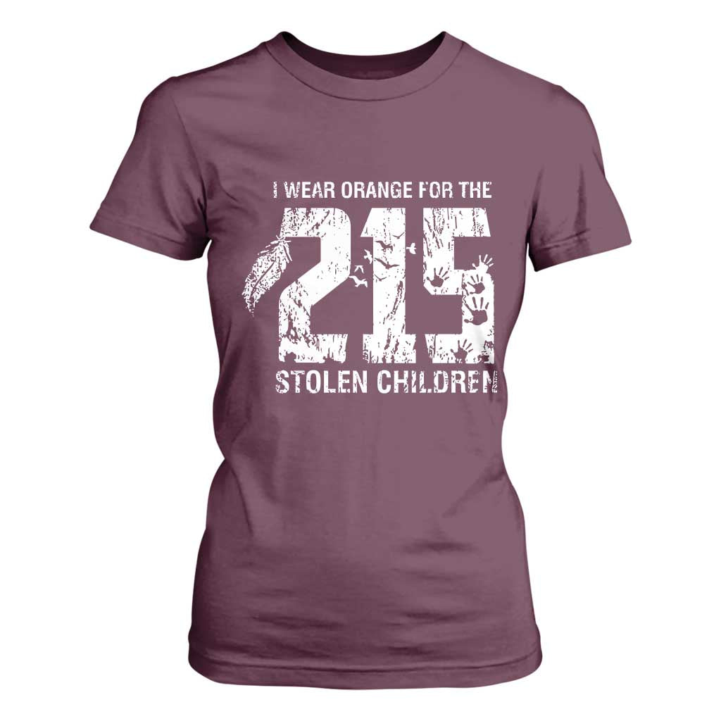 I Wear Orange For The 215 Stolen Children T Shirt For Women Orange Shirt Day 215 Memorial Awareness TS02 Maroon Print Your Wear