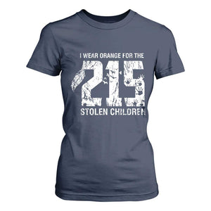 I Wear Orange For The 215 Stolen Children T Shirt For Women Orange Shirt Day 215 Memorial Awareness TS02 Navy Print Your Wear
