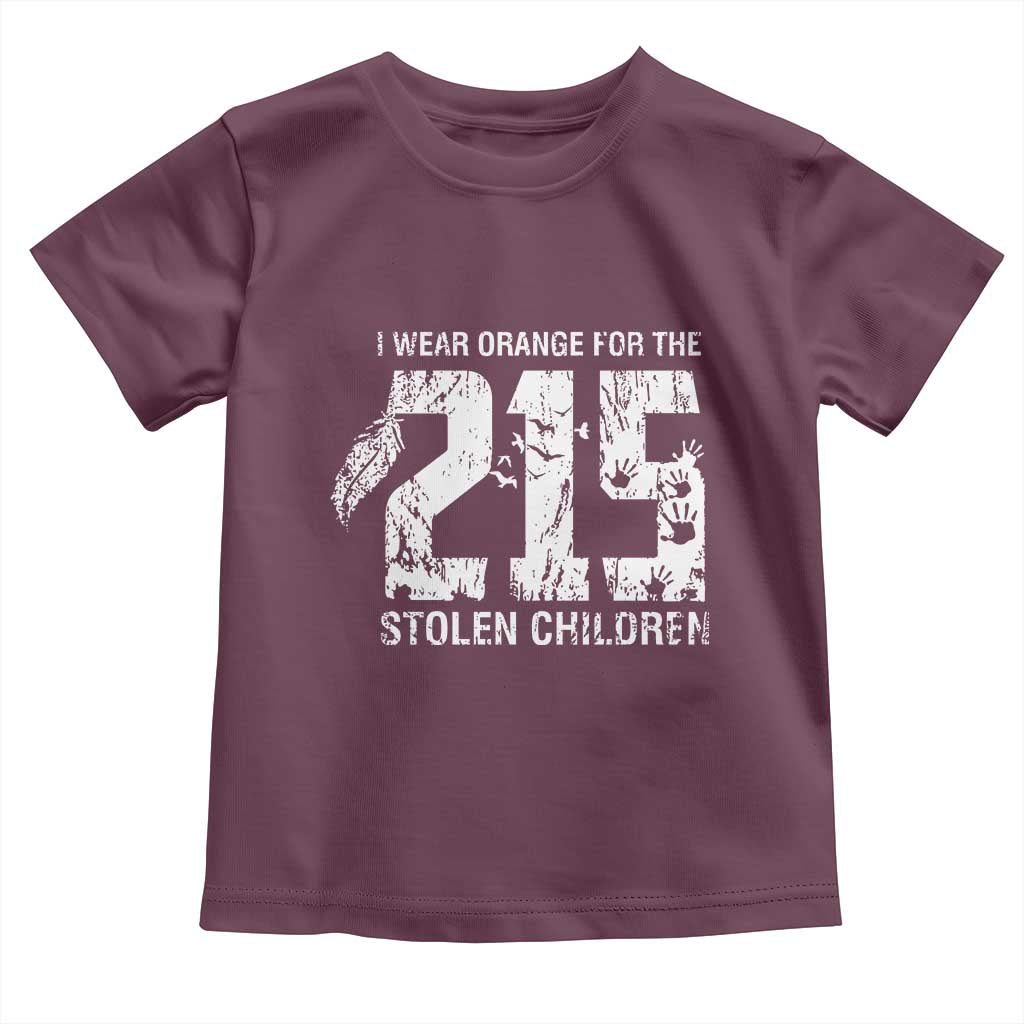 I Wear Orange For The 215 Stolen Children Toddler T Shirt Orange Shirt Day 215 Memorial Awareness TS02 Maroon Print Your Wear