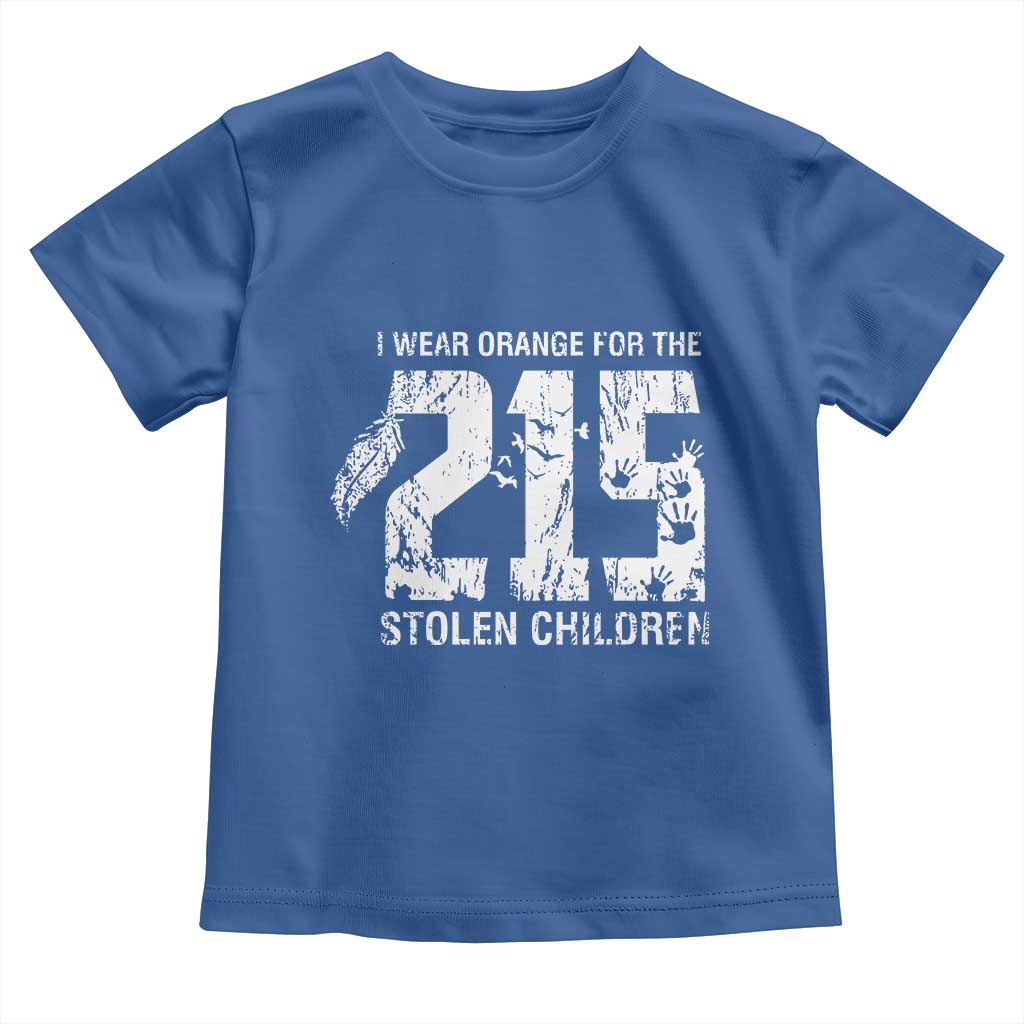 I Wear Orange For The 215 Stolen Children Toddler T Shirt Orange Shirt Day 215 Memorial Awareness TS02 Royal Blue Print Your Wear