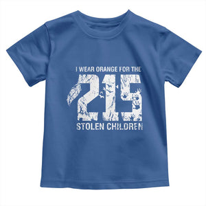I Wear Orange For The 215 Stolen Children Toddler T Shirt Orange Shirt Day 215 Memorial Awareness TS02 Royal Blue Print Your Wear