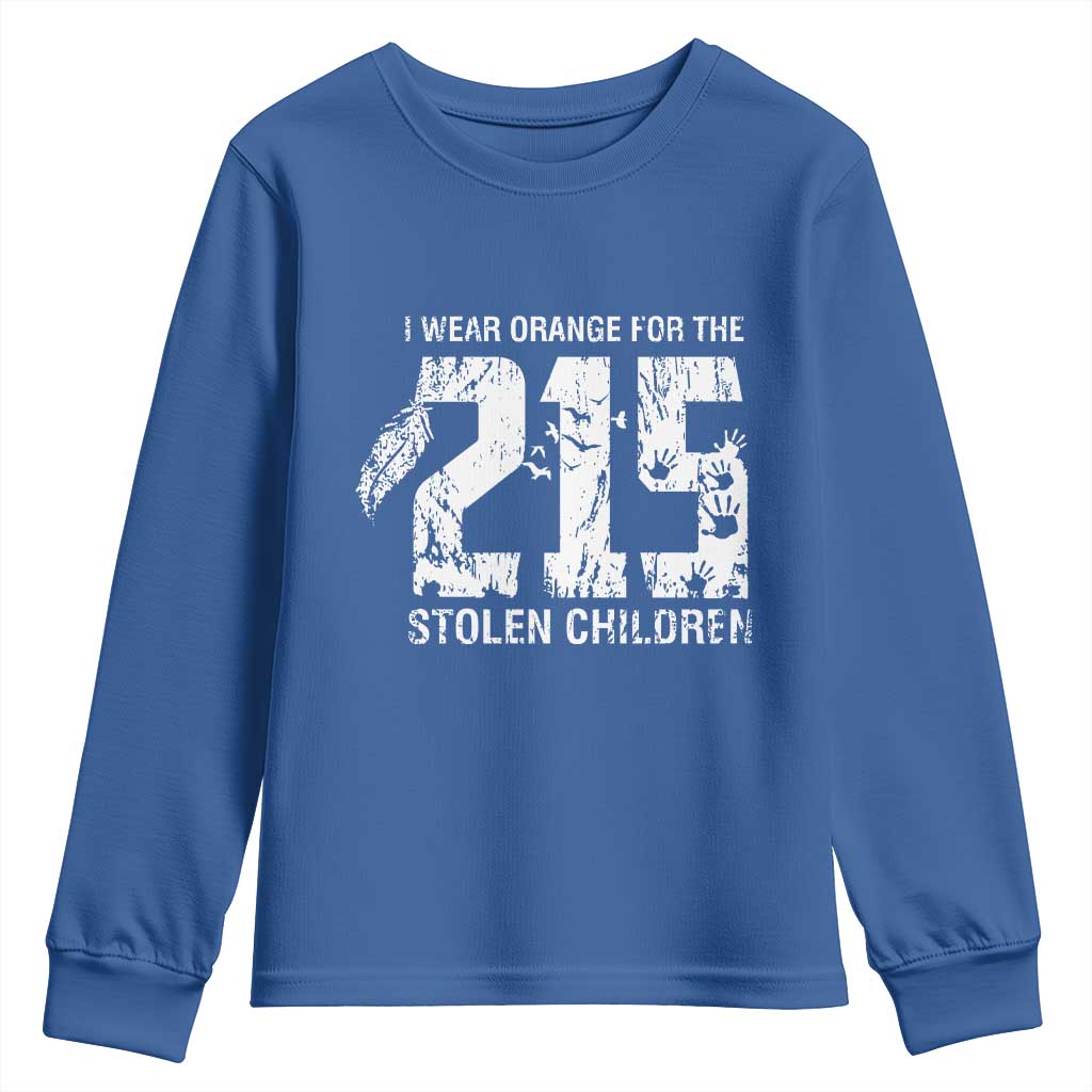 I Wear Orange For The 215 Stolen Children Youth Sweatshirt Orange Shirt Day 215 Memorial Awareness TS02 Royal Blue Print Your Wear