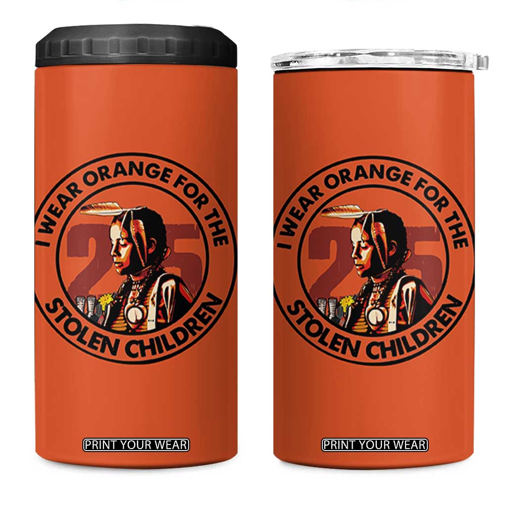 I Wear Orange For The 215 Stolen Children 4 in 1 Can Cooler Tumbler Indigenous Girl Orange Shirt Day TS02 One Size: 16 oz Orange Print Your Wear