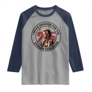 I Wear Orange For The 215 Stolen Children Raglan Shirt Indigenous Girl Orange Shirt Day TS02 Sport Gray Navy Print Your Wear