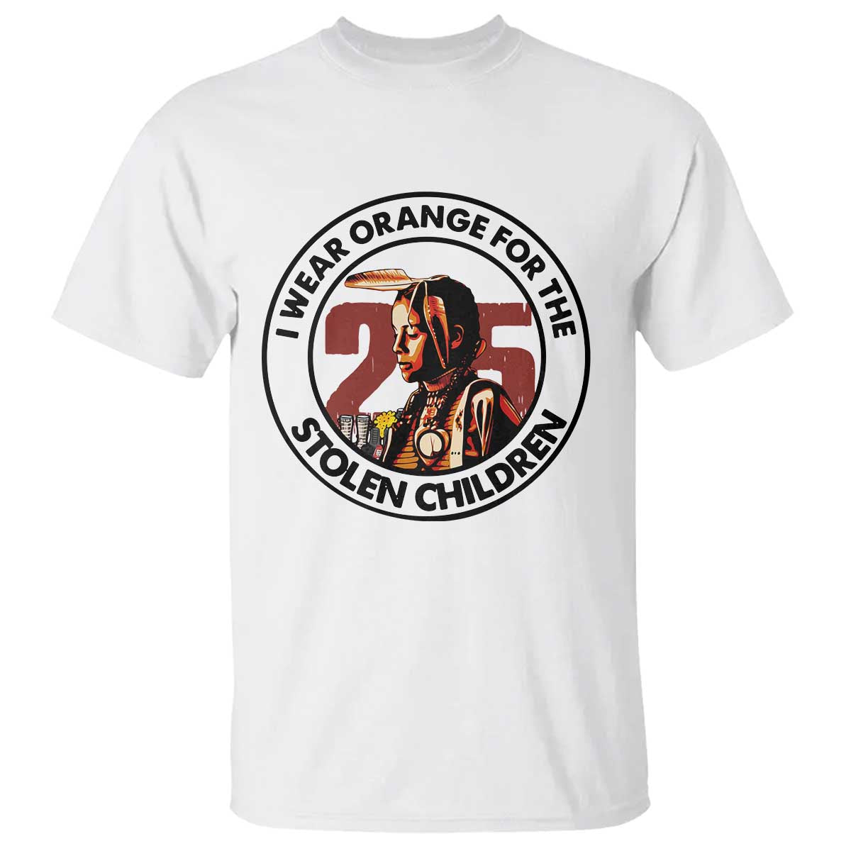 I Wear Orange For The 215 Stolen Children T Shirt Indigenous Girl Orange Shirt Day TS02 White Print Your Wear