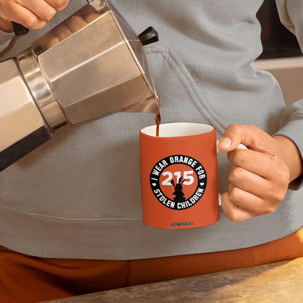Orange Shirt Day 215 Memorial Coffee Mug I Wear Orange For Stolen Children Indigenous Tribute TS02 Print Your Wear