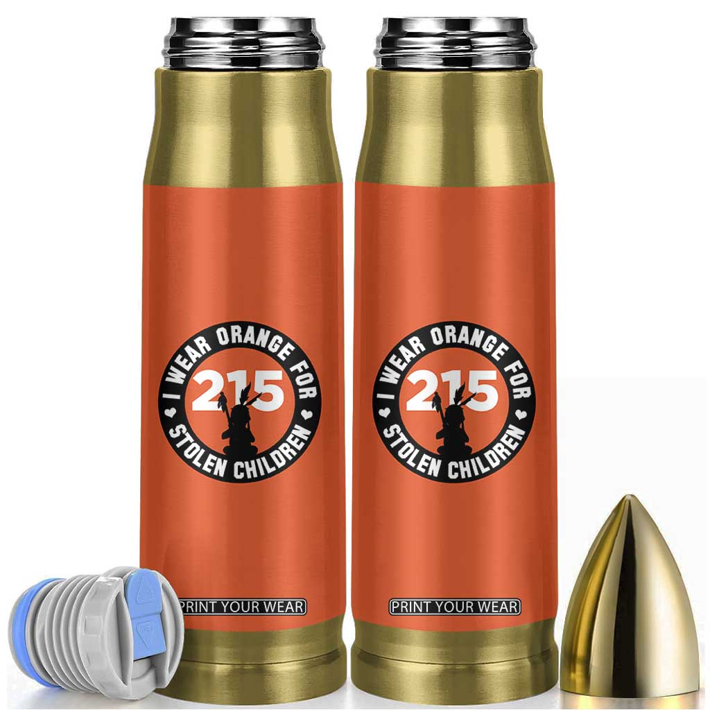 Orange Shirt Day 215 Memorial Bullet Tumbler I Wear Orange For Stolen Children Indigenous Tribute TS02 Orange Print Your Wear