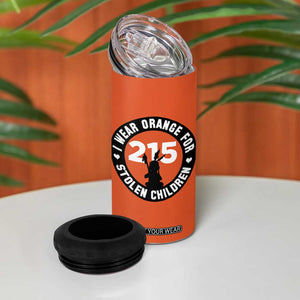 Orange Shirt Day 215 Memorial 4 in 1 Can Cooler Tumbler I Wear Orange For Stolen Children Indigenous Tribute TS02 Print Your Wear