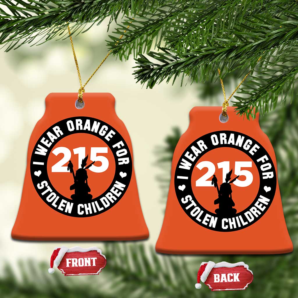 Orange Shirt Day 215 Memorial Christmas Ceramic Ornament I Wear Orange For Stolen Children Indigenous Tribute TS02 Bell Flake Orange Print Your Wear