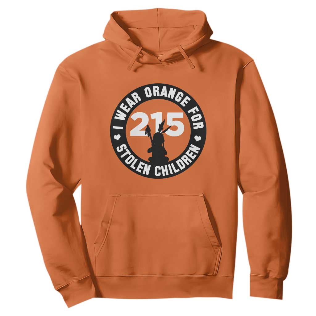 Orange Shirt Day 215 Memorial Hoodie I Wear Orange For Stolen Children Indigenous Tribute TS02 Orange Print Your Wear