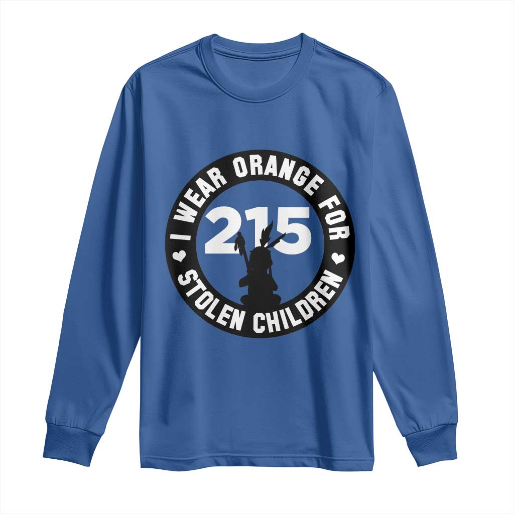 Orange Shirt Day 215 Memorial Long Sleeve Shirt I Wear Orange For Stolen Children Indigenous Tribute TS02 Royal Blue Print Your Wear