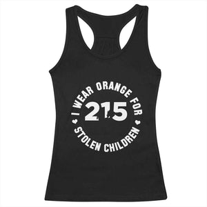 Orange Shirt Day 215 Memorial Racerback Tank Top I Wear Orange For Stolen Children Indigenous Tribute TS02 Black Print Your Wear