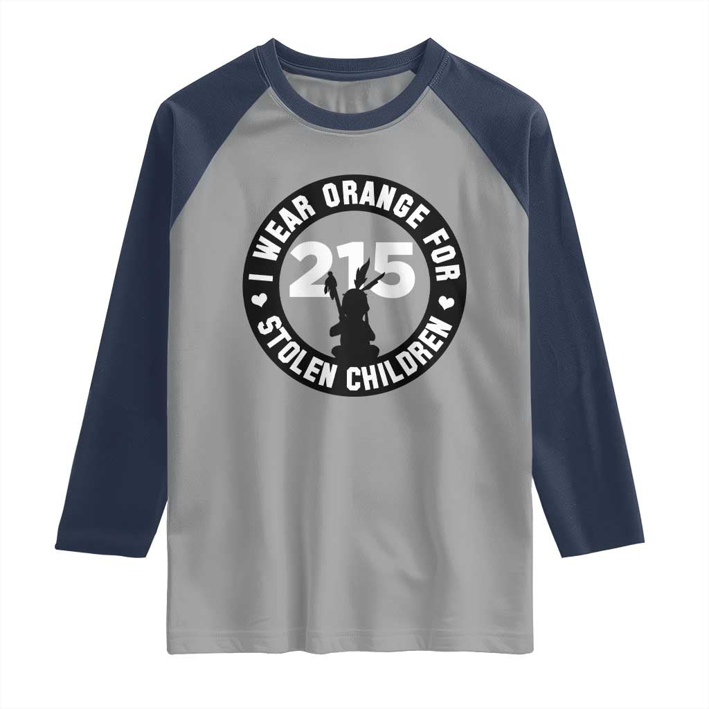 Orange Shirt Day 215 Memorial Raglan Shirt I Wear Orange For Stolen Children Indigenous Tribute TS02 Sport Gray Navy Print Your Wear