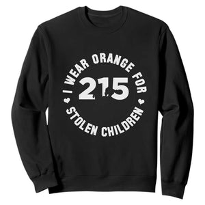 Orange Shirt Day 215 Memorial Sweatshirt I Wear Orange For Stolen Children Indigenous Tribute TS02 Black Print Your Wear