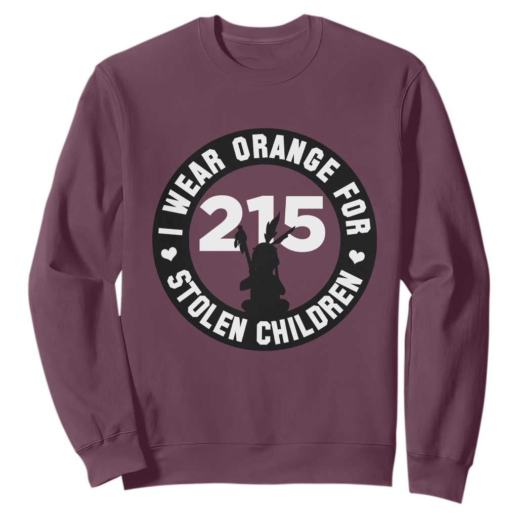 Orange Shirt Day 215 Memorial Sweatshirt I Wear Orange For Stolen Children Indigenous Tribute TS02 Maroon Print Your Wear