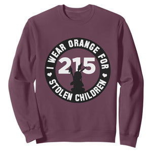 Orange Shirt Day 215 Memorial Sweatshirt I Wear Orange For Stolen Children Indigenous Tribute TS02 Maroon Print Your Wear