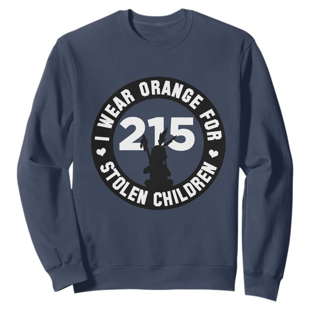 Orange Shirt Day 215 Memorial Sweatshirt I Wear Orange For Stolen Children Indigenous Tribute TS02 Navy Print Your Wear