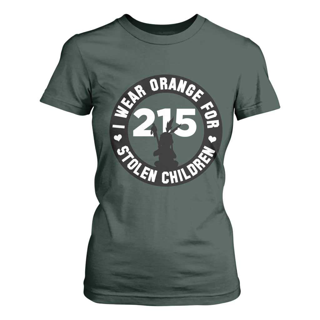 Orange Shirt Day 215 Memorial T Shirt For Women I Wear Orange For Stolen Children Indigenous Tribute TS02 Dark Forest Green Print Your Wear