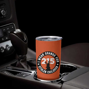 Orange Shirt Day 215 Memorial Tumbler Cup I Wear Orange For Stolen Children Indigenous Tribute TS02 Print Your Wear