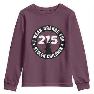 Orange Shirt Day 215 Memorial Youth Sweatshirt I Wear Orange For Stolen Children Indigenous Tribute TS02 Maroon Print Your Wear