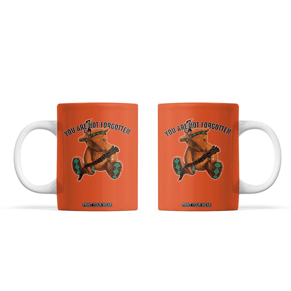 Orange Shirt Day Memorial Bear Coffee Mug You Are Not Forgotten Stolen Children Tribute TS02 Orange Print Your Wear