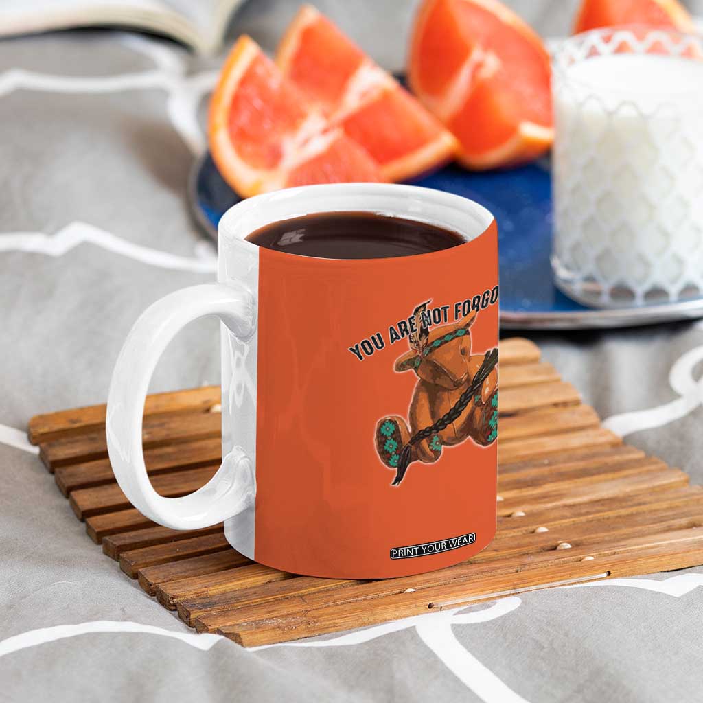 Orange Shirt Day Memorial Bear Coffee Mug You Are Not Forgotten Stolen Children Tribute TS02 Print Your Wear