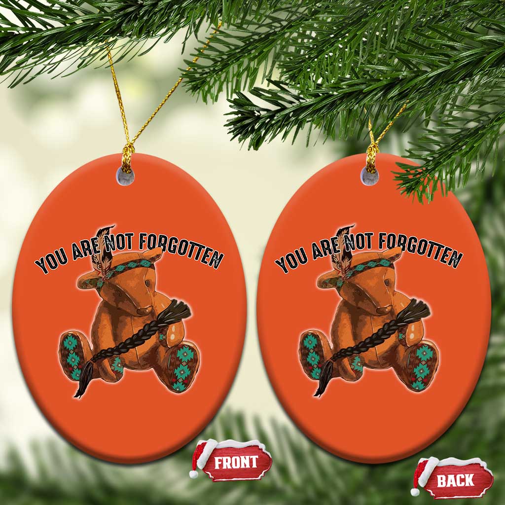 Orange Shirt Day Memorial Bear Christmas Ceramic Ornament You Are Not Forgotten Stolen Children Tribute TS02 Oval Orange Print Your Wear