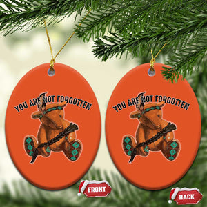 Orange Shirt Day Memorial Bear Christmas Ceramic Ornament You Are Not Forgotten Stolen Children Tribute TS02 Oval Orange Print Your Wear