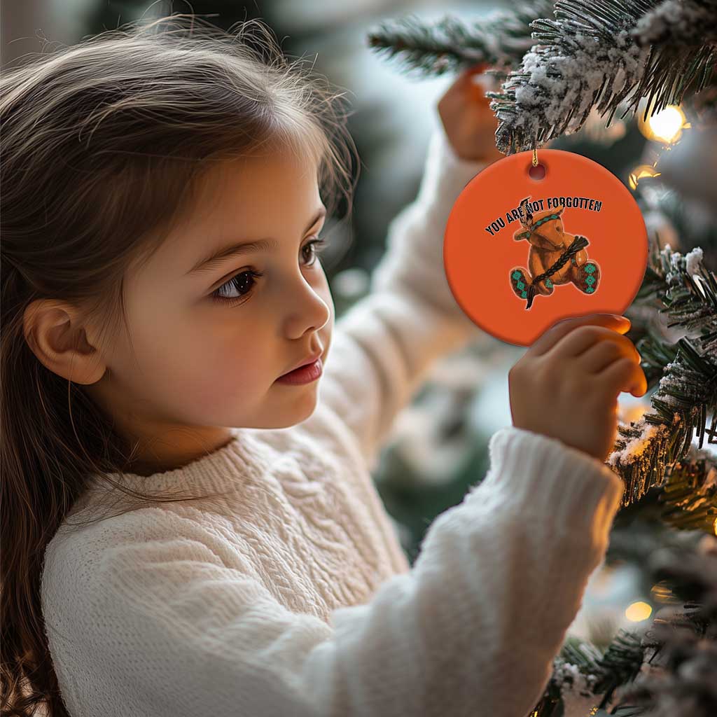 Orange Shirt Day Memorial Bear Christmas Ceramic Ornament You Are Not Forgotten Stolen Children Tribute TS02 Print Your Wear