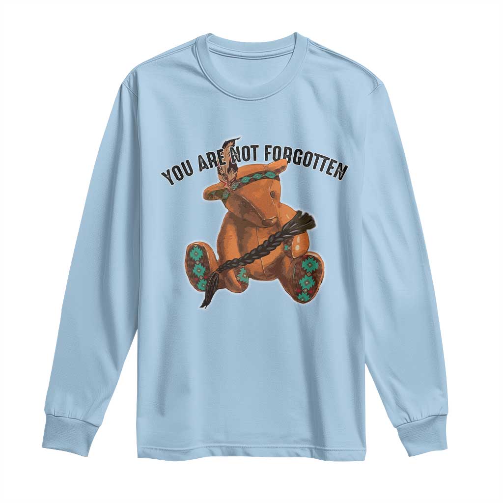 Orange Shirt Day Memorial Bear Long Sleeve Shirt You Are Not Forgotten Stolen Children Tribute TS02 Light Blue Print Your Wear