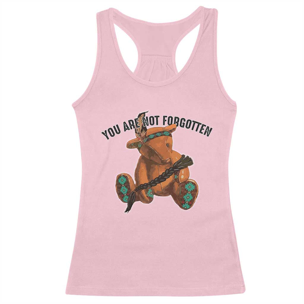 Orange Shirt Day Memorial Bear Racerback Tank Top You Are Not Forgotten Stolen Children Tribute TS02 Light Pink Print Your Wear