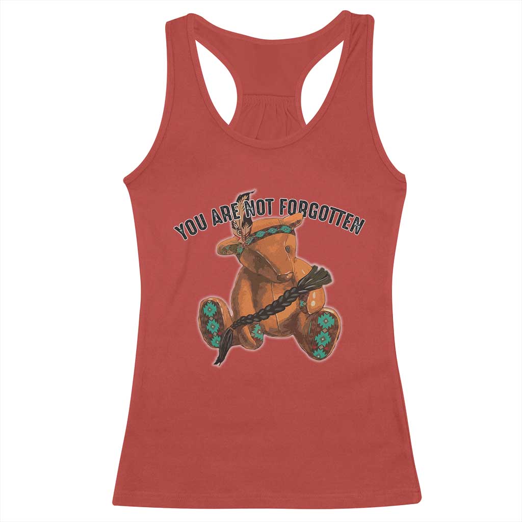Orange Shirt Day Memorial Bear Racerback Tank Top You Are Not Forgotten Stolen Children Tribute TS02 Red Print Your Wear
