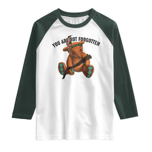 Orange Shirt Day Memorial Bear Raglan Shirt You Are Not Forgotten Stolen Children Tribute TS02 White Dark Forest Green Print Your Wear