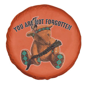 Orange Shirt Day Memorial Bear Spare Tire Cover You Are Not Forgotten Stolen Children Tribute TS02 Print Your Wear
