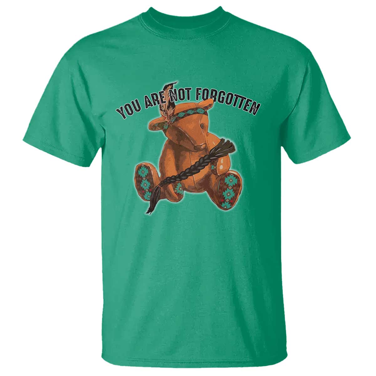 Orange Shirt Day Memorial Bear T Shirt You Are Not Forgotten Stolen Children Tribute TS02 Irish Green Print Your Wear