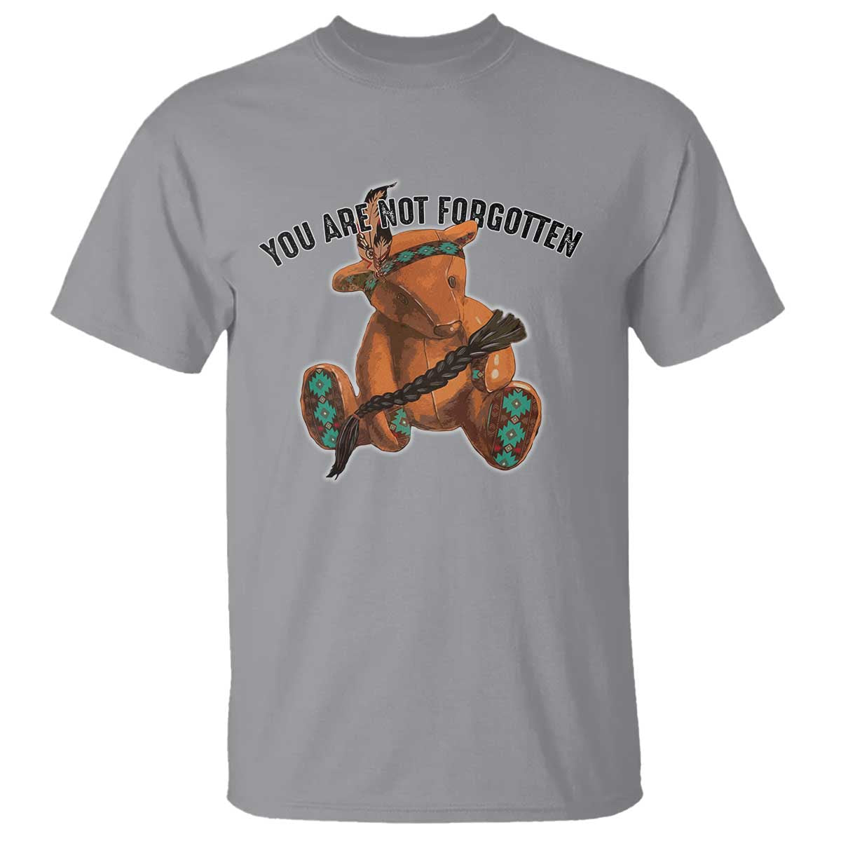 Orange Shirt Day Memorial Bear T Shirt You Are Not Forgotten Stolen Children Tribute TS02 Sport Gray Print Your Wear