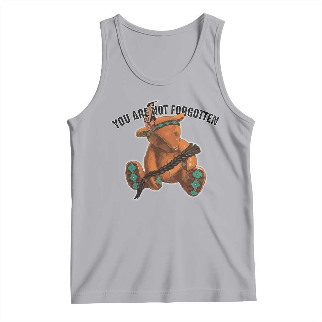 Orange Shirt Day Memorial Bear Tank Top You Are Not Forgotten Stolen Children Tribute TS02 Athletic Heather Print Your Wear