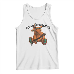 Orange Shirt Day Memorial Bear Tank Top You Are Not Forgotten Stolen Children Tribute TS02 White Print Your Wear