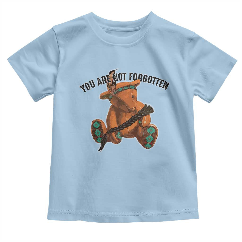 Orange Shirt Day Memorial Bear Toddler T Shirt You Are Not Forgotten Stolen Children Tribute TS02 Light Blue Print Your Wear
