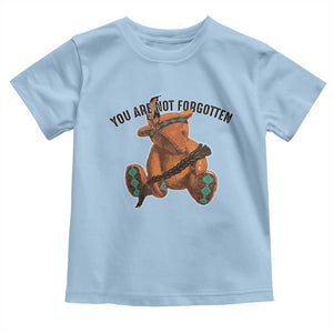 Orange Shirt Day Memorial Bear Toddler T Shirt You Are Not Forgotten Stolen Children Tribute TS02 Light Blue Print Your Wear