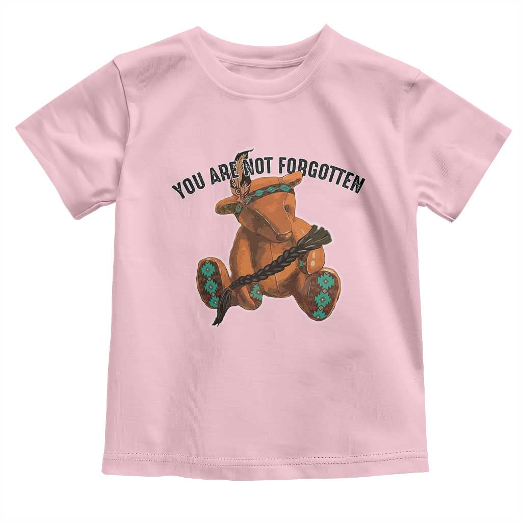 Orange Shirt Day Memorial Bear Toddler T Shirt You Are Not Forgotten Stolen Children Tribute TS02 Light Pink Print Your Wear