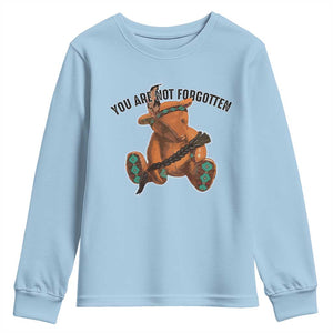 Orange Shirt Day Memorial Bear Youth Sweatshirt You Are Not Forgotten Stolen Children Tribute TS02 Light Blue Print Your Wear