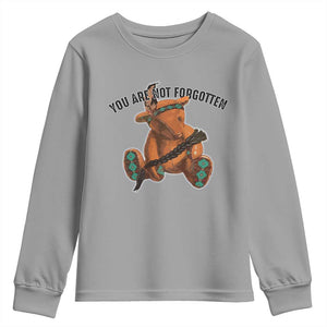Orange Shirt Day Memorial Bear Youth Sweatshirt You Are Not Forgotten Stolen Children Tribute TS02 Sport Gray Print Your Wear
