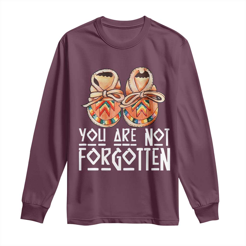 Orange Shirt Day Memorial Moccasins Long Sleeve Shirt You Are Not Forgotten Indigenous Remembrance for Stolen Children TS02 Maroon Print Your Wear