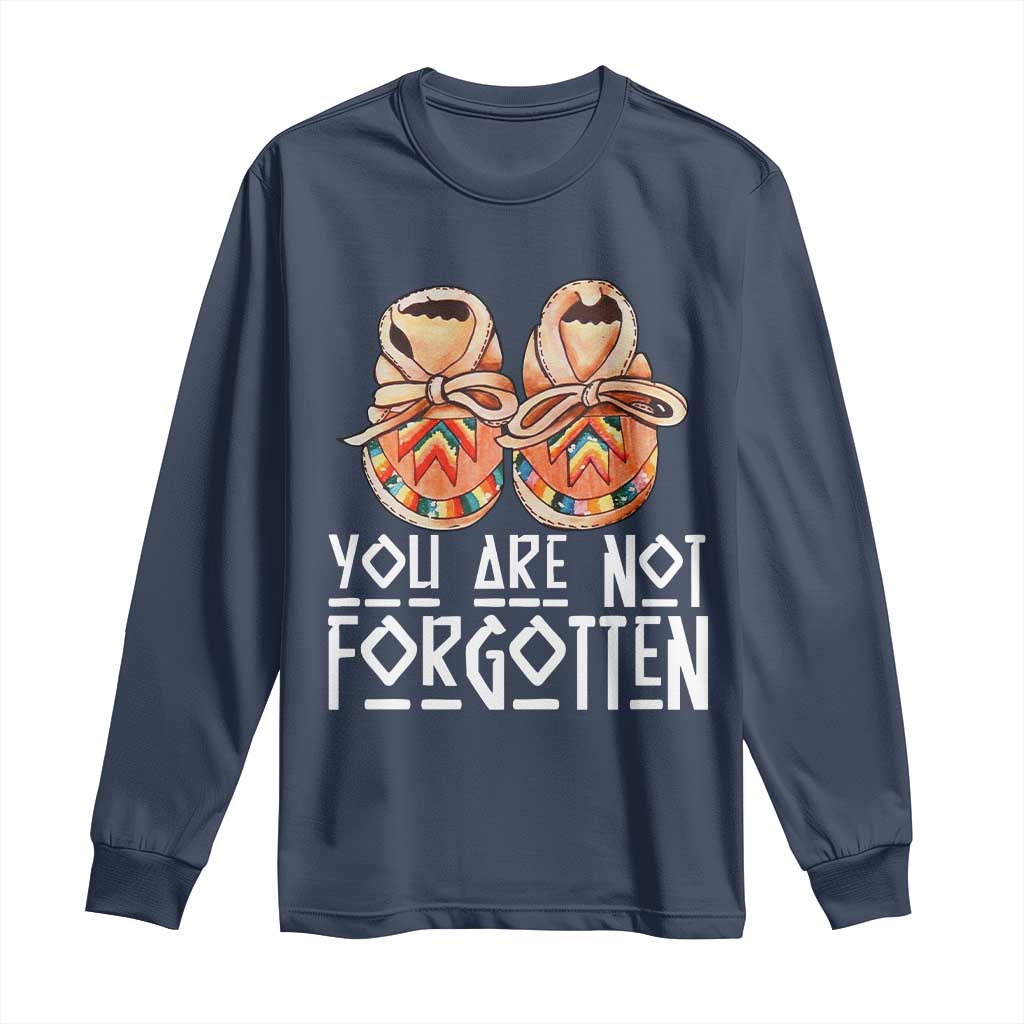 Orange Shirt Day Memorial Moccasins Long Sleeve Shirt You Are Not Forgotten Indigenous Remembrance for Stolen Children TS02 Navy Print Your Wear
