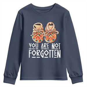 Orange Shirt Day Memorial Moccasins Youth Sweatshirt You Are Not Forgotten Indigenous Remembrance for Stolen Children TS02 Navy Print Your Wear