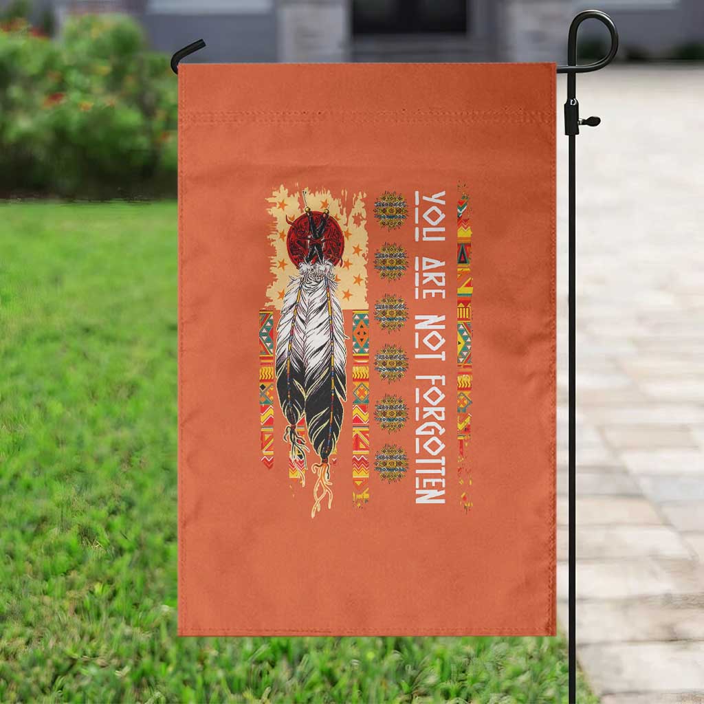 Orange Shirt Day Feather Flag Garden Flag You Are Not Forgotten Indigenous Tribute TS02 Print Your Wear