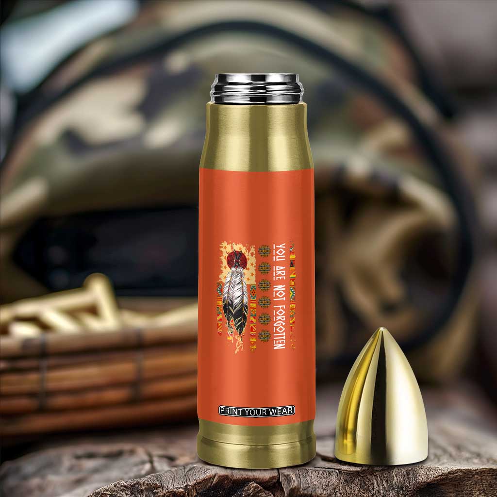 Orange Shirt Day Feather Flag Bullet Tumbler You Are Not Forgotten Indigenous Tribute TS02 Print Your Wear