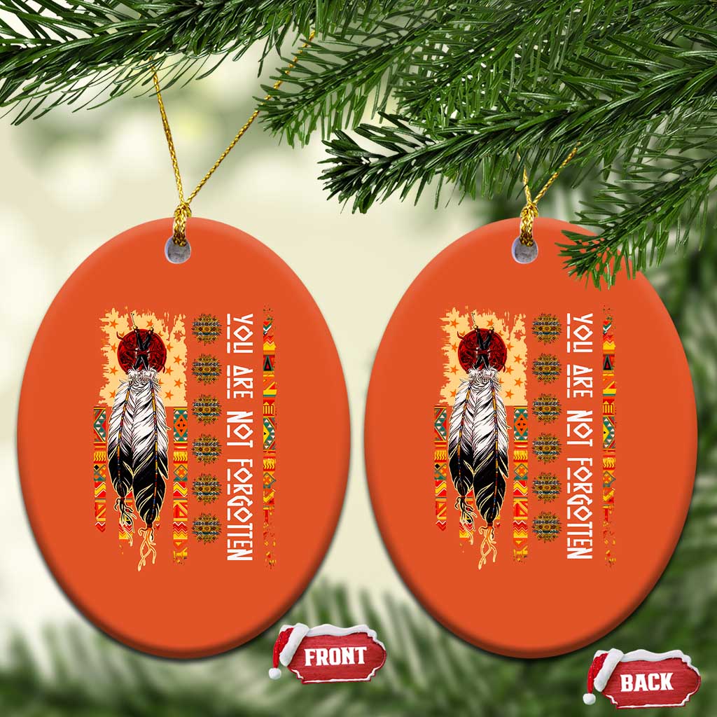 Orange Shirt Day Feather Flag Christmas Ceramic Ornament You Are Not Forgotten Indigenous Tribute TS02 Oval Orange Print Your Wear